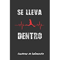 SE LLEVA DENTRO: DIARIO DEL ENTRENADOR | CUADERNO DE BALONCESTO | REGISTRO DETALLADO DE LOS ENTRENAMIENTOS Y DE LOS…